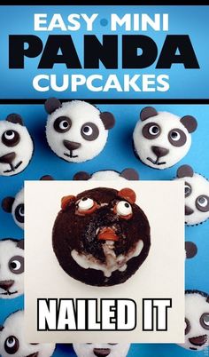 an advertisement for panda cupcakes with the caption'nailed it'in front of them