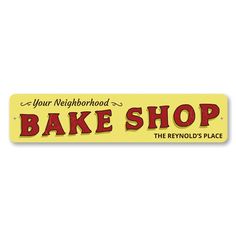 a sign that says bake shop the keywords place on it's side