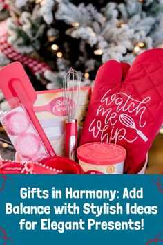 gifts in harmony add balance with stylish ideas for elegant present giving this christmas season