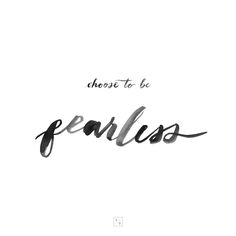 the word fearless written in black ink on a white background with an inscription above it