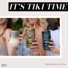 there are three women holding drinks in their hands with the caption it's tiki time