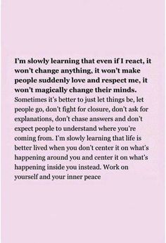 a pink background with the words i'm slowly learning that even if react it won't change anything, it isn't make people