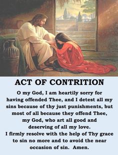 an image of jesus and mary with the words act of contrition on it