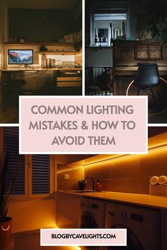 the words common lighting makes and how to avoid them are overlaid with images of kitchen appliances