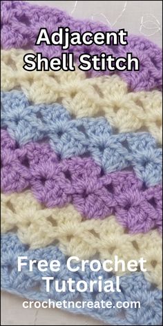 a crocheted afghan with the text,'free crochet pattern adjacent shell stitch