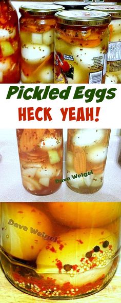 pickled eggs in jars and canned vegetables on the shelf with text overlay that reads pickled eggs, heck yeah