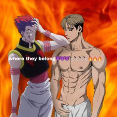 two anime characters standing next to each other in front of a fire with the caption where they belong