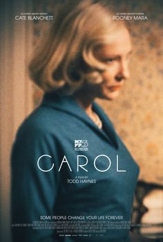 the movie poster for carol features a blonde woman in a blue jacket and white collared shirt