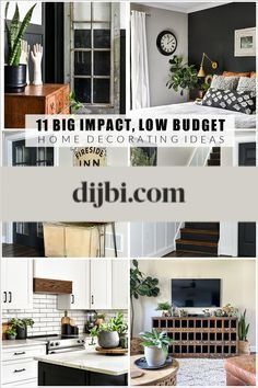 a collage of photos with the words 11 big impact low budget home decor ideas