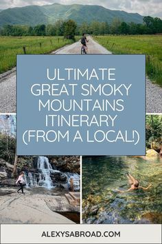 the ultimate guide to great smoky mountains itinerary from a local