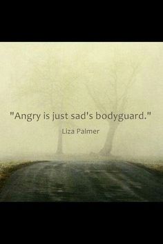 Bodyguard... Behind Blue Eyes, A Quote, Great Quotes, Beautiful Words, Inspirational Words, Cool Words, That Way, Anger