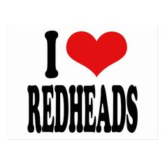 i love redheads postcard with the words, i love redheads on it