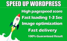 the speed up wordpress plug for fast loading 1 - 3 sec image optimination fast delivery