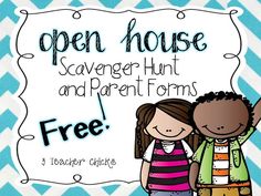 an open house scavenger hunt and parent forms