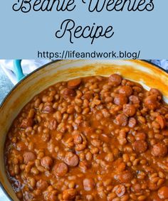 baked beans in a pot with text overlay that reads beanie weenies recipe