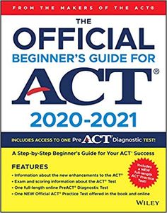 the official beginner's guide for act 2020 - 2021