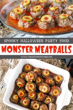 halloween party food with meatballs in a white dish and on the side, there is a red sauce that says spooky halloween party food monster meatballs