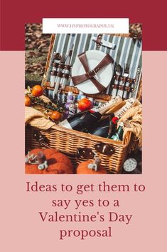 a picnic basket filled with food and utensils for valentine's day proposal