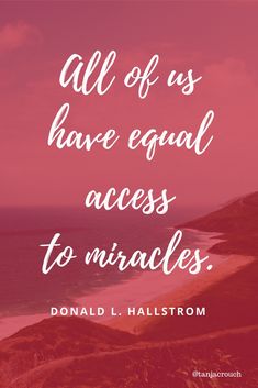 a quote that reads, all of us have equal access to obstacles donald l hall strom