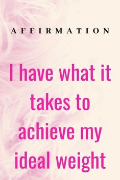 Positive Statements, Health Affirmations, Ideal Weight, Fitness Motivation Quotes, Health Quotes, Healthy Weight, Positive Affirmations, Mantra