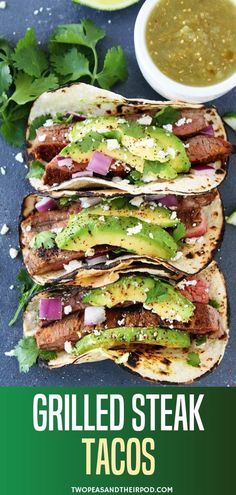 grilled steak tacos with avocado and cilantro sauce on the side