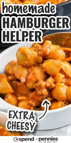 the recipe for homemade hamburger helper is in a white bowl with text overlay