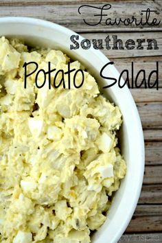 potato salad in a white bowl with text overlay that reads favorite southern potato salad