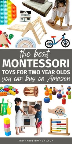 A collage of Montessori toys. The text over the image reads, "The best Montessori toys for two year olds you can buy on Amazon". Toys Ideas, Puzzles For Toddlers, Sensory Development