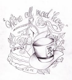 a drawing of a coffee cup with the words we are all mad here