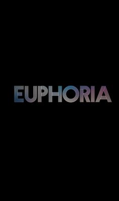 the word euphioria is shown in multicolored letters on a black background