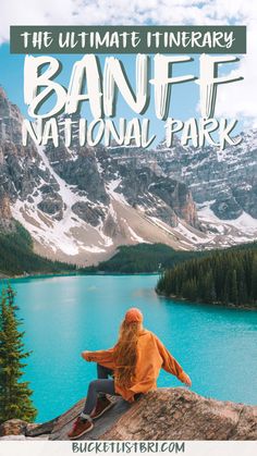 the ultimate itinerary for banff national park