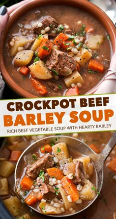 two pictures showing different types of beef stew in a bowl, with the title crockpot beef barley soup