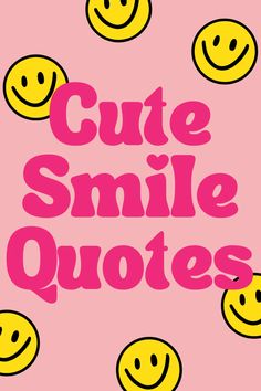 Smile Quotes For Instagram, Happy Face Quote, Smiley Face Quote, Quotes For Instagram Post, Girl Smile Quotes, Always Smile Quotes, Cute Smile Quotes, Your Smile Quotes, Short Encouraging Quotes