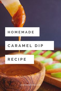 homemade caramel dip recipe in a wooden bowl