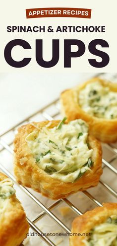 spinach and artichoke cups on a cooling rack with text overlay that reads appetizer recipes