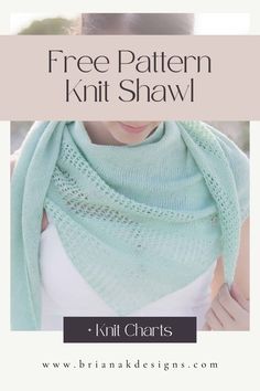 a woman wearing a shawl with the text free pattern knit shawl