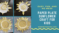 paper plate sunflower craft for kids with instructions on how to make the flower out of it