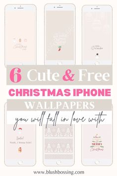 six christmas iphone wallpapers with the text 6 cute and free christmas phone wallpapers you will fall in love with