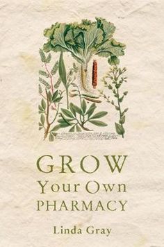 an old book with the title grow your own pharmacy