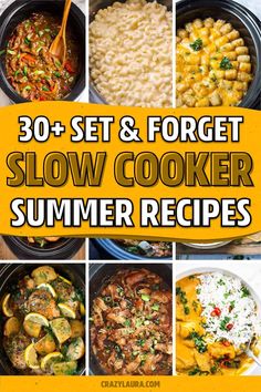 30 + set and forget slow cooker summer recipes