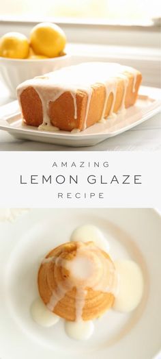 lemon glaze recipe on a white plate with lemons in the background and an image of