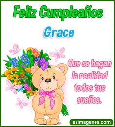 a teddy bear with flowers and butterflies on it's head, in front of the words feliz cumpleanoos jenny