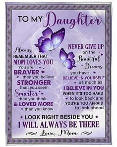 to my daughter poster with purple butterflies on the front and back of it's frame