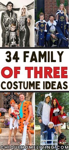 family halloween costumes with text overlay that reads, 34 family of three costume ideas