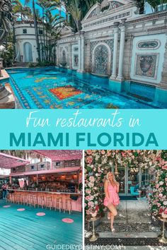 the pool and restaurant in miami, florida with text overlay that reads fun restaurants in miami