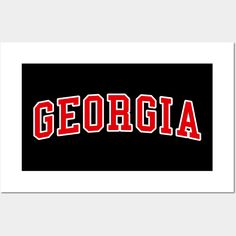 the word georgia on a black background with red letters and white border in front of it