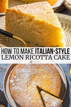 how to make italian - style lemon ricotta cake is easy, delicious and so yummy