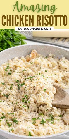 chicken risotto in a pan with parsley on top and text overlay reading amazing chicken risotto