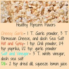 the ingredients for healthy popcorn flavored treats are shown in this recipe card, which includes an image of corn kernels and seasoning