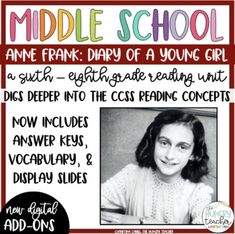 Teaching literary nonfiction through Anne Frank: Diary of Young Girl will be rigorous, thought-provoking, and thorough with this novel study. This Anne Frank: Diary of a Young Girl Middle School reading unit and novel study is exactly what you need to teach your seventh or eighth grade middle school... Period Schedule, Middle School Novel Studies, Nonfiction Reading Response, Anne Frank Diary, Literary Nonfiction, Mentor Sentences, Literary Essay, Teacher Forms, Types Of Reading